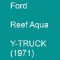 Preview: Ford, Reef Aqua, Y-TRUCK (1971).